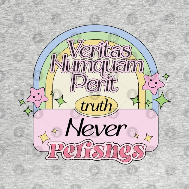 Truth Never Perishes in Latin Phrase Veritas Numquam Perit by Mochabonk